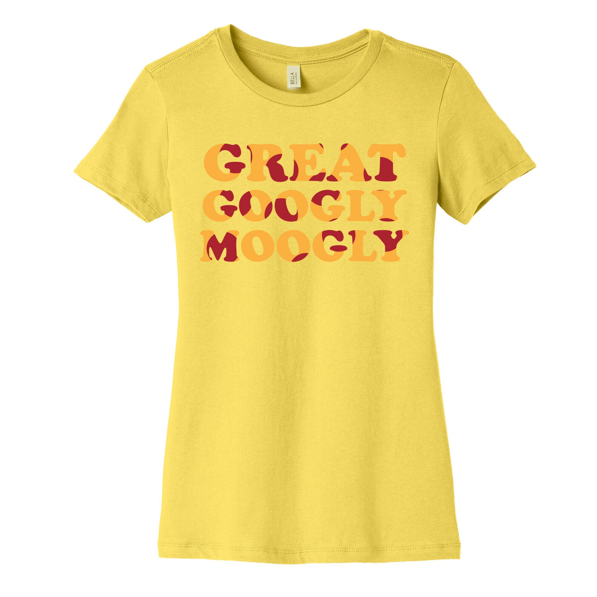 Great Googly Moogly Women's Cotton Tee